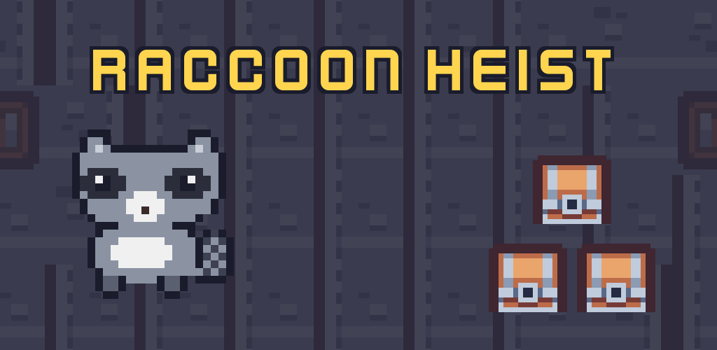 Pixel-art raccoon beside a stack of treasure crates under the title Raccoon Heist